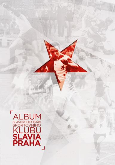 Kniha: Album slavných postav sportovního klubu Slavia Praha - Zápotocký Vladimír