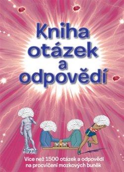 Kniha: Kniha otázek a odpovědíautor neuvedený