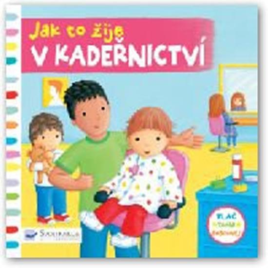 Kniha: Jak to žije v kadeřnictvíautor neuvedený