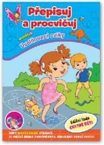 Přepisuj a procvičuj - Uvolňovací cviky