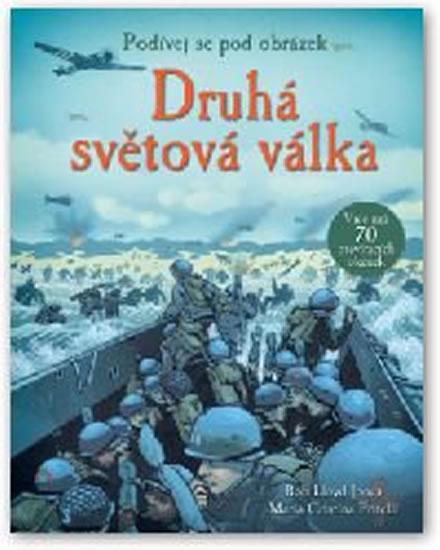 Kniha: Druhá světová válka - Podívej se pod obrázekautor neuvedený