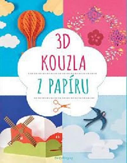 Kniha: 3D kouzla z papíruautor neuvedený