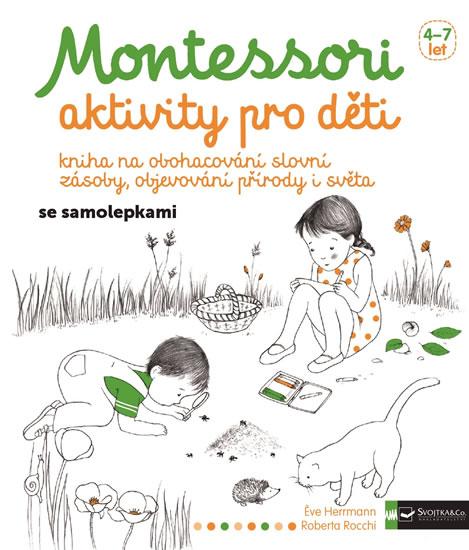 Kniha: Montessori - aktivity pro detiautor neuvedený