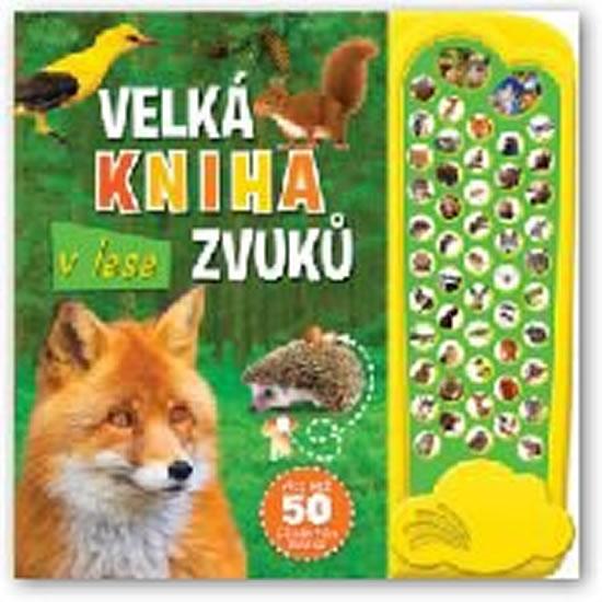 Kniha: V lese - Velká kniha zvukůautor neuvedený