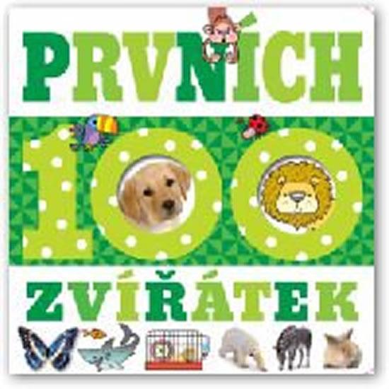 Kniha: Prvních 100 zvířátekautor neuvedený