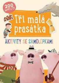 Tři malá prasátka - Aktivity se samolepkami