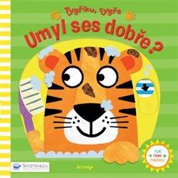 Kniha: Tygříku, tygře, umyl ses dobře? - Lodge, Jo