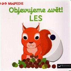 Kniha: Objevujeme svět! Les - Choux, Nathalie