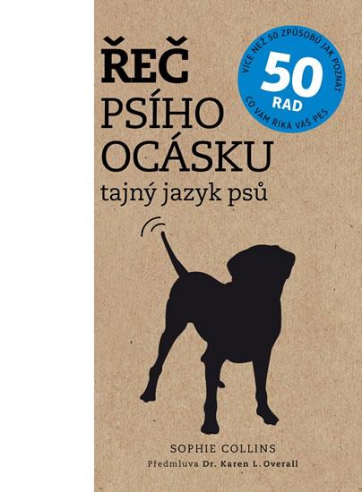 Kniha: Řeč psího ocásku - Tajný jazyk psů - Collinsová Sophie