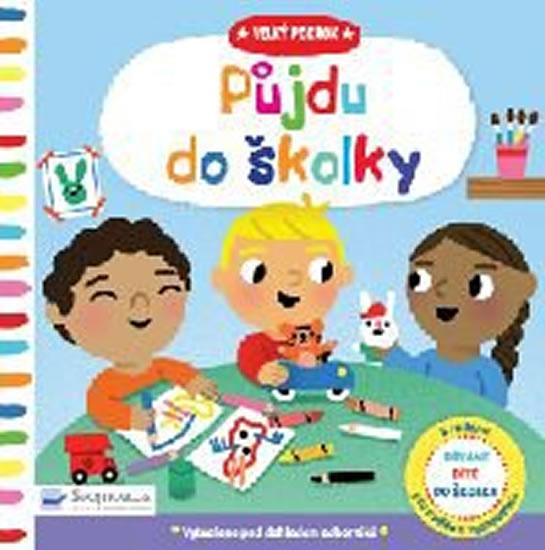 Kniha: Půjdu do školky - Velký pokrok - Cocklico Marion