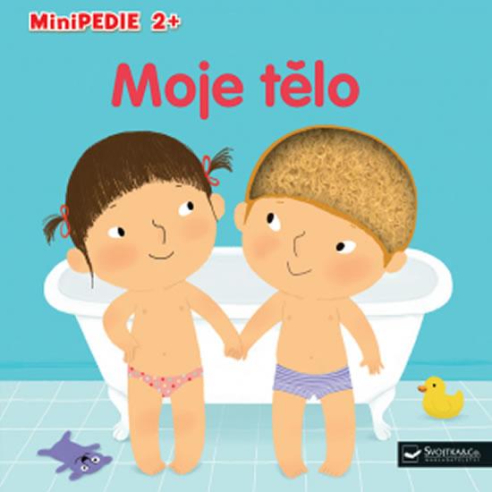 Kniha: Minipedie 2+ Moje těloautor neuvedený