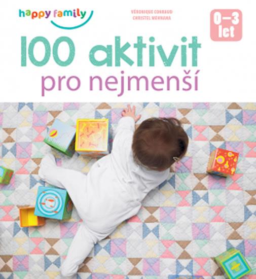 Kniha: 100 aktivit pro nejmenšíautor neuvedený