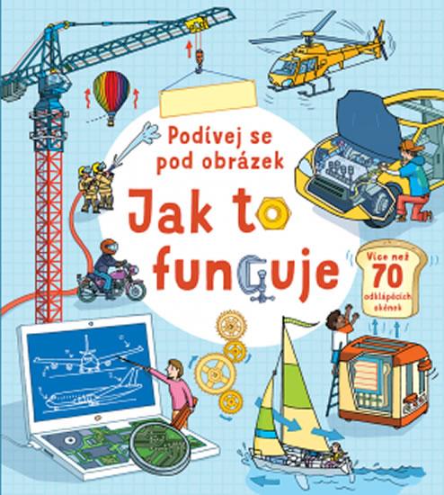 Kniha: Jak to funguje - Podívej se pod obrázekautor neuvedený