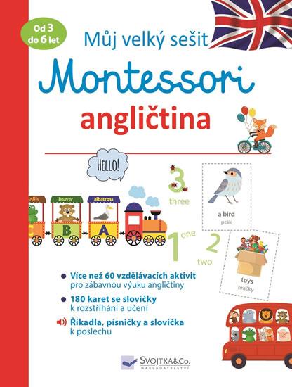 Kniha: Můj velký sešit Montessori - Angličtina 3 až 6 let - Barusseau Lydie