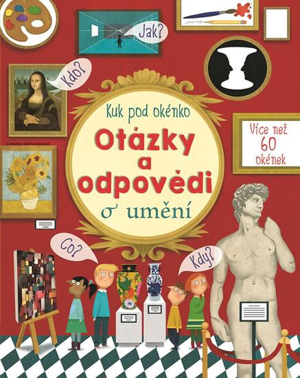 Kniha: Otázky a odpovědi o umění - Daynes Katie