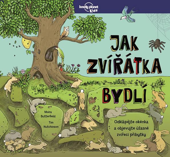 Kniha: Jak zvířátka bydlí - Butterfieldová Moira