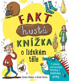 Fakt hustá knížka o lidském těle