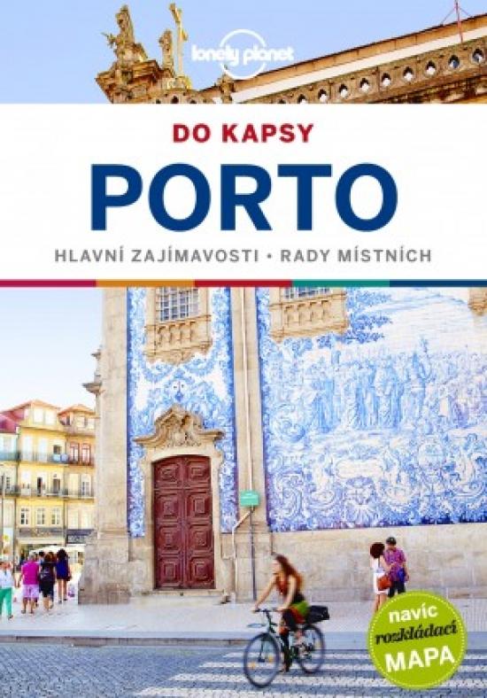 Kniha: Sprievodca - Porto do kapsy- Lonely planet - Christiani Kerry