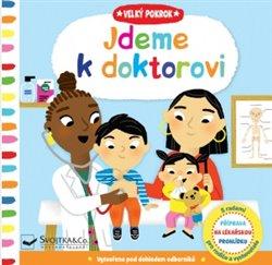 Kniha: Jdeme k doktorovi - Velký pokrok - Cocklico, Marion