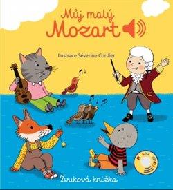 Kniha: Muj malý Mozart - Zvuková knížkaautor neuvedený