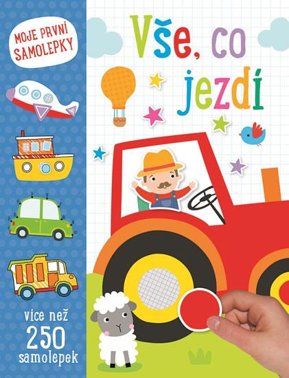 Kniha: Vše, co jezdí - Moje první samolepkyautor neuvedený