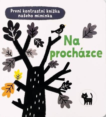 Kniha: Na procházce - První kontrastní knížka n - Cartwright Mary