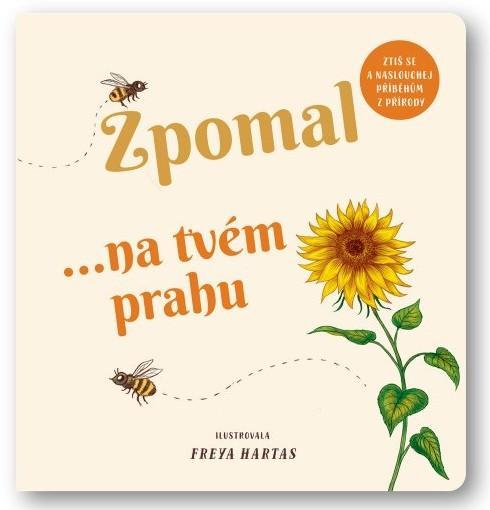 Kniha: Zpomal ...na tvém prahu - Hartas Freya