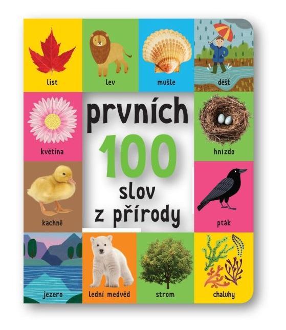 Kniha: Prvních 100 slov z přírody - Priddy Roger