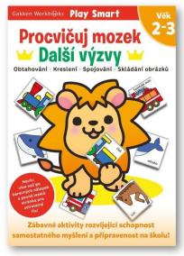 Procvičuj mozek Další výzvy Věk 2–3