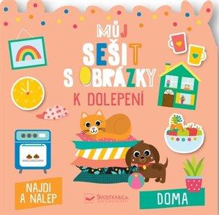 Kniha: Můj sešit s obrázky k dolepení - Domaautor neuvedený