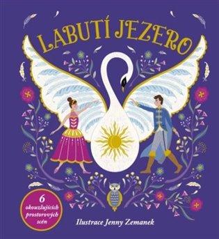 Kniha: Labutí jezero - prostorové leporelo - Zemanek, Jenny