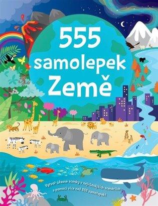 Kniha: 555 samolepek - Zeměautor neuvedený
