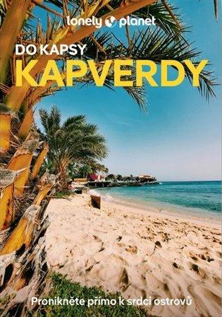 Kniha: Kapverdy do kapsy- Lonely Planetautor neuvedený