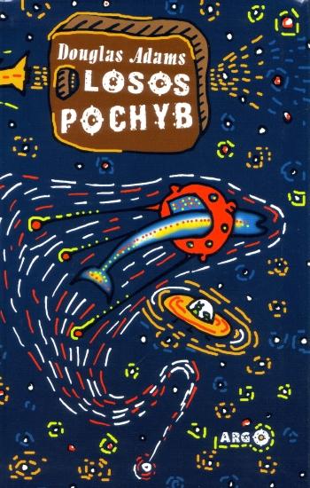 Kniha: Losos pochyb - Douglas Adams