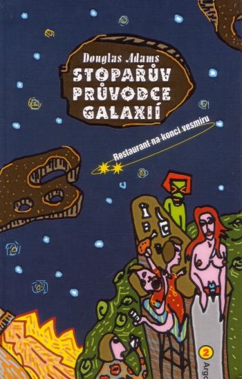 Kniha: Stopařův průvodce Galaxií 2. - Douglas Adams