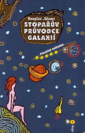 Kniha: Stopařův průvodce Galaxií 5. - Douglas Adams