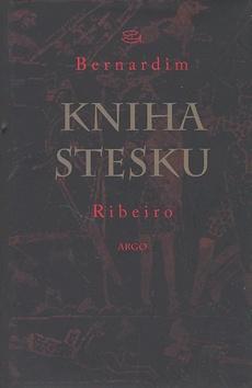 Kniha: Kniha stesku - Bernadim Ribeiro