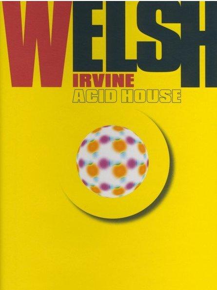 Kniha: Acid House - Irvine Welsh