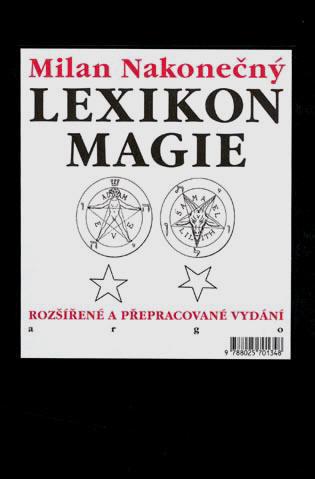 Kniha: Lexikon magie - Milan Nakonečný