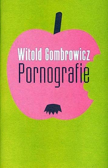 Kniha: Pornografie - Witold Gombrowicz