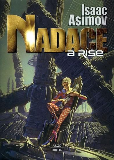 Kniha: Nadace 2 - Nadace a říše - 2. vydání - Asimov Isaac