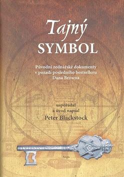 Kniha: Tajný symbol - Peter Blackstock