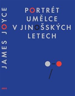 Kniha: Portrét umělce v jinošských letech - James Joyce