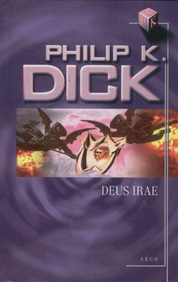 Kniha: Deus Irae - Philip K. Dick