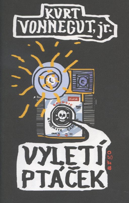 Kniha: Vyletí ptáček - Kurt Vonnegut jr.