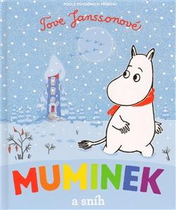 Kniha: Muminek a sníh - Tove Janssonová