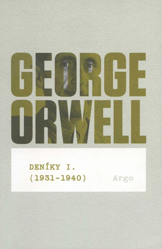 Kniha: Deníky I (1931–1940) - George Orwell