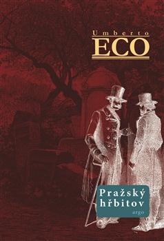 Kniha: Pražský hřbitov - Eco Umberto