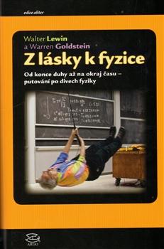 Kniha: Z lásky k fyzice - Walter Lewin