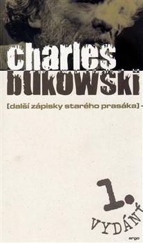 Kniha: Další zápisky starého prasáka - Charles Bukowski